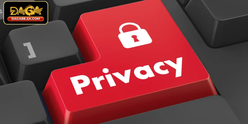 Đôi nét về quyền riêng tư DAGA88